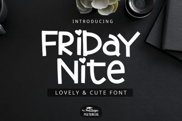 Friday Nite: A Cute and Lovely Display Font