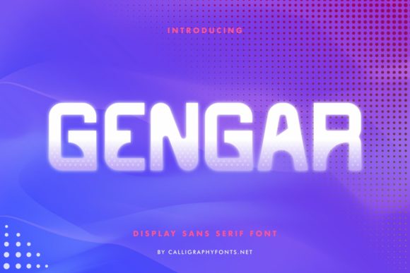 Gengar: The Future of Typography with a Bold, Futuristic Font