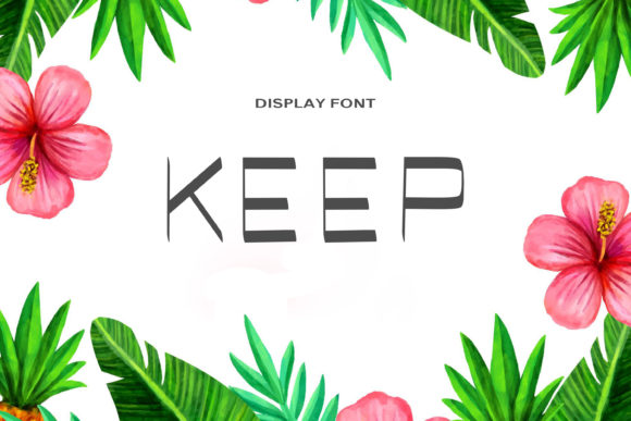 Keep: A Simple and Minimalistic Display Font That Elevates Your Design